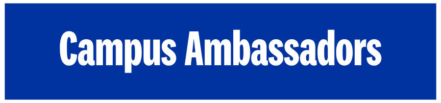 "Campus Ambassadors" written in white on a blue background